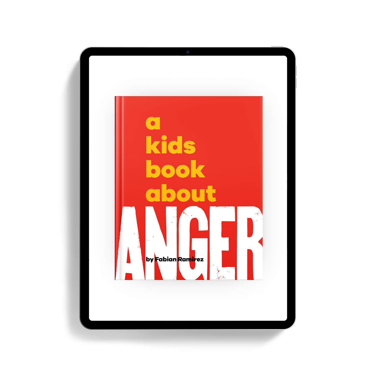 A Kids Book About Anger