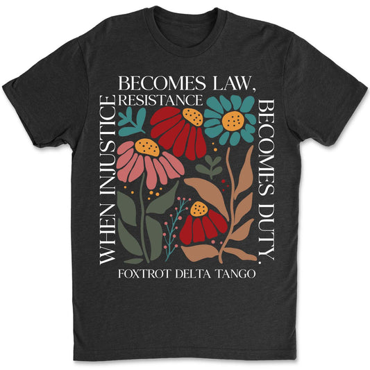 When Injustice Becomes Law Shirt – Subtle 8647 Anti Trump FDT Foxtrot Delta Tee, Funny Anti MAGA, Political Protest Dark Shirt 682205
