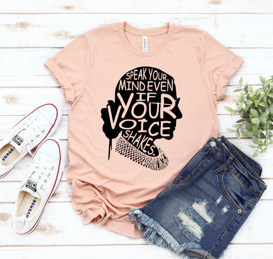 Speak Your Mind T-shirt