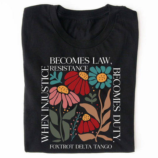 When Injustice Becomes Law Shirt – Subtle 8647 Anti Trump FDT Foxtrot Delta Tee, Funny Anti MAGA, Political Protest Dark Shirt 682205