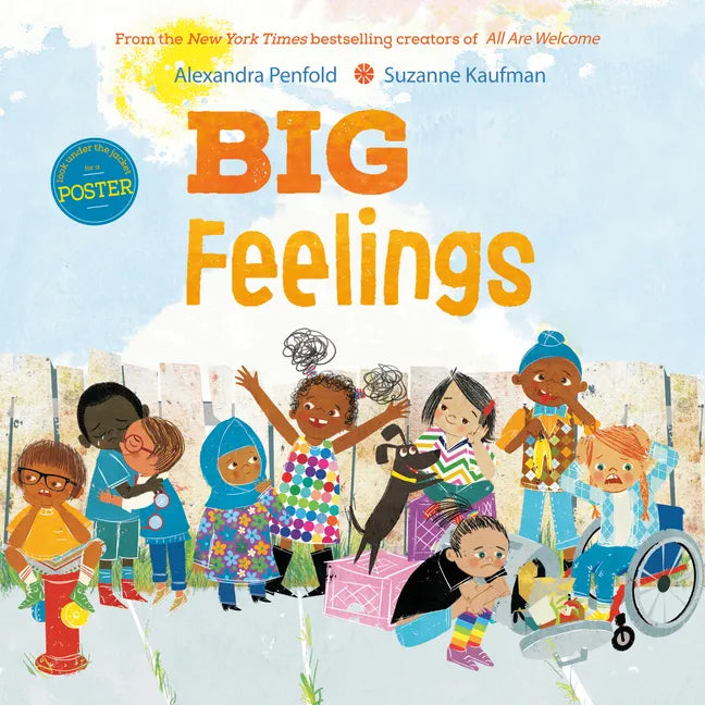 Big Feelings (an All Are Welcome Book) - Hardcover