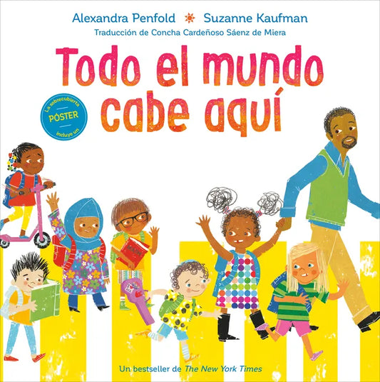 Todo El Mundo Cabe Aquí (an All Are Welcome Book) - Hardcover
