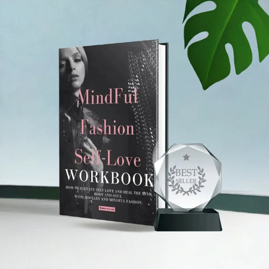 Mindful Fashion Self Love Workbook