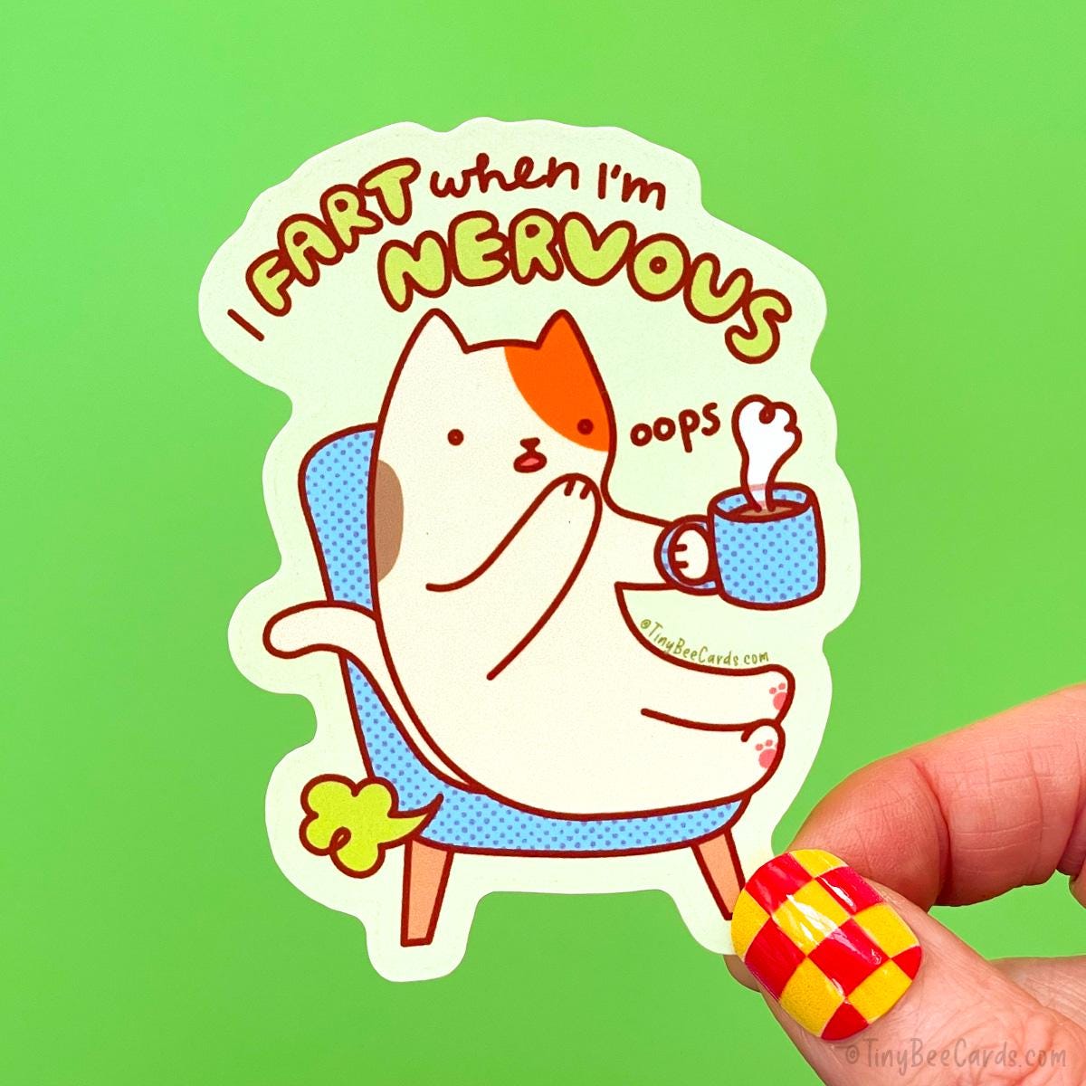 Cat Vinyl Sticker "I Fart When I'm Nervous!"