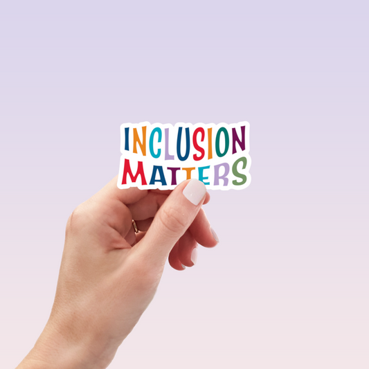 Inclusion Matters Sticker