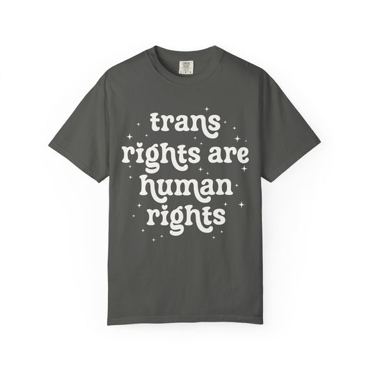 Trans Rights are Human Rights Tee