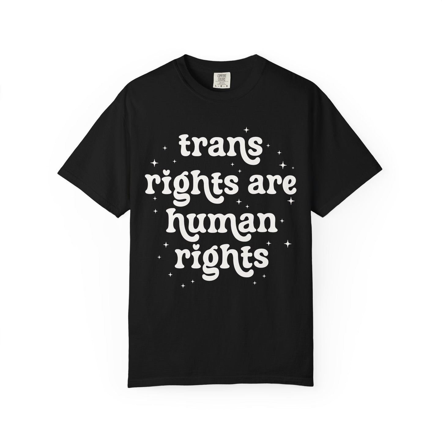 Trans Rights are Human Rights Tee