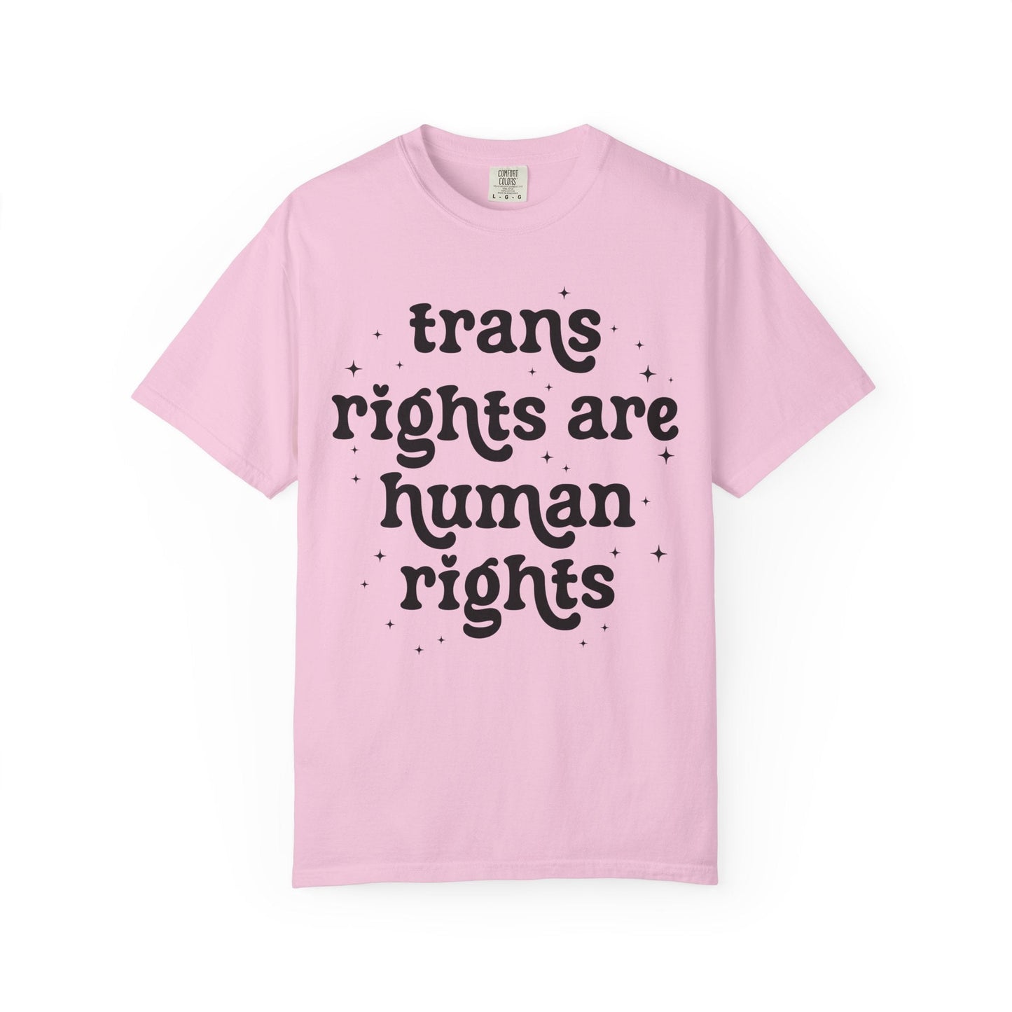 Trans Rights are Human Rights Tee