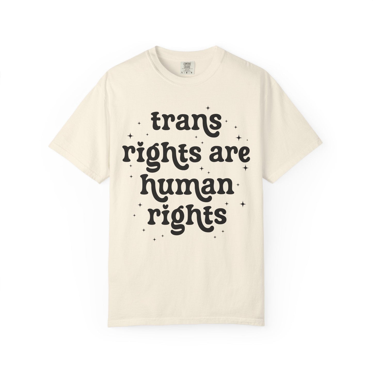Trans Rights are Human Rights Tee