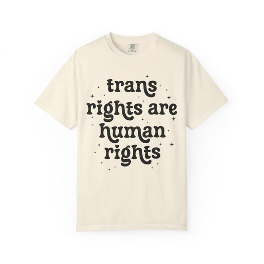Trans Rights are Human Rights Tee